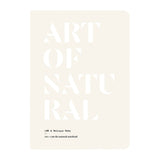 Art of Natural - The Naturals Notebook by NEZ + LMR