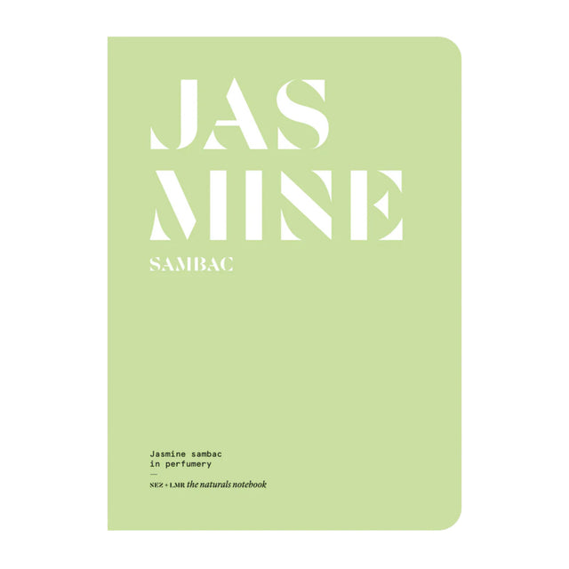 Jasmine Sambac in Perfumery - The Naturals Notebook by NEZ + LMR