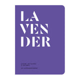 Lavender and Lavandin in Perfumery - The Naturals Notebook by NEZ + LMR