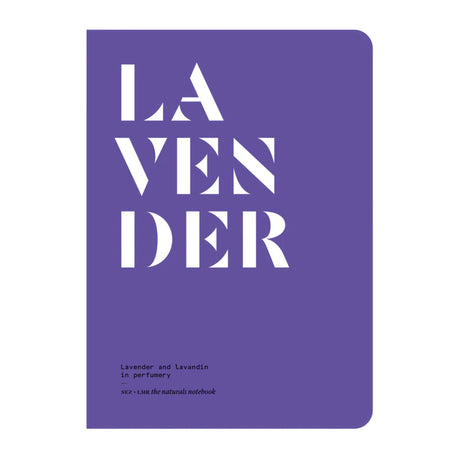Lavender and Lavandin in Perfumery - The Naturals Notebook by NEZ + LMR