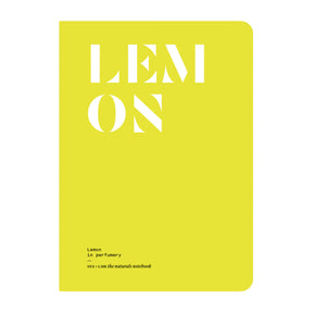 Lemon in Perfumery - The Naturals Notebook by NEZ + LMR