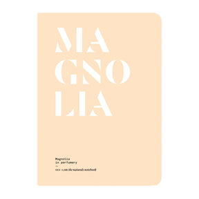 Magnolia in Perfumery - The Naturals Notebook by NEZ + LMR